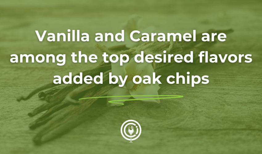 A fact about the flavors, vanilla and caramel, associated with using oak chips in wine.