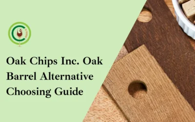 Oak Chips Inc. Oak Barrel Alternative Choosing Guide