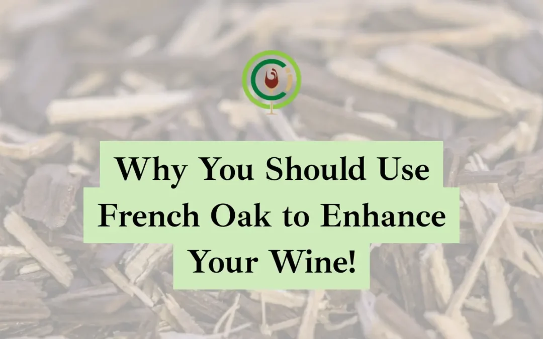 Why You Should Use French Oak To Enhance Your Wine